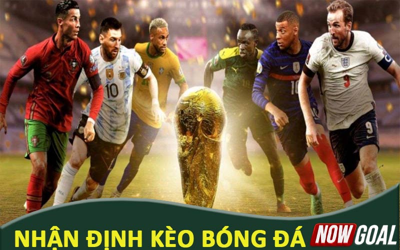 nhận định kèo bóng đá